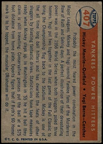 1957 Topps 407 Yankees 'Power Hitters Mickey Mantle/Yogi Berra New York Yankees VG Yankees