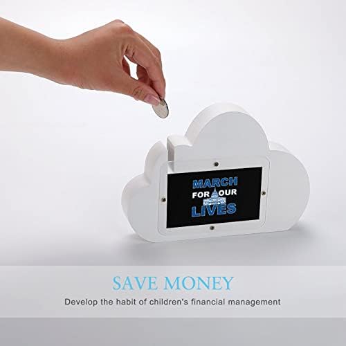 Martie pentru viețile noastre Piggy Bank Cloud Forme Monede Bank Bank for Băieți pentru fete