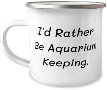 Cadouri reutilizabile pentru păstrarea acvariului, aș prefera să păstrez acvariul, sarcasm 12oz cană Camper pentru bărbați