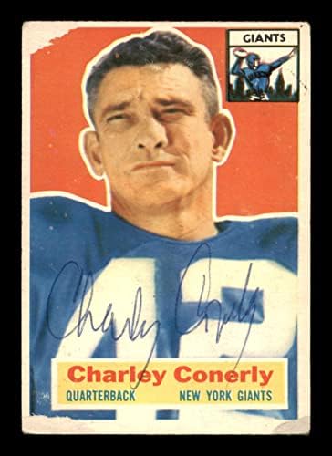 Charley Conerly Autographed 1956 Topps Card 77 New York Giants Sku 197970 - NFL autografate cărți de fotbal