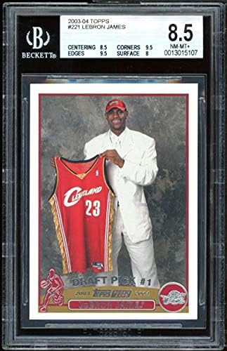 LeBron James Rookie Card 2003-04 Topps 221 BGS 8.5