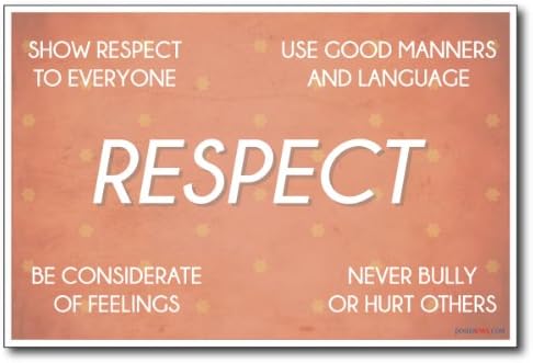 Respect - Noul Afis motivațional în clasă