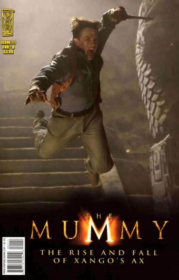 Mummy, The: ascensiunea și căderea toporului lui Xango 1b VF; carte de benzi desenate IDW / Brendan Fraser