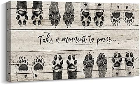 Artinme Dog Lover semnează Decor de perete, Ia-ți un Moment pentru a semna Paws Pet Paw Print Artwork Footprints Canvas Wall