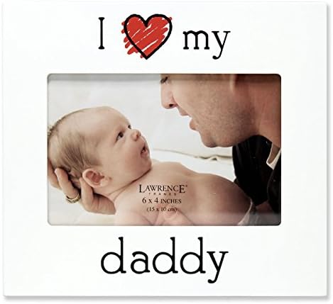 Lawrence cadru „I Love My Daddy”, cadru, 6 de 4 inci, alb