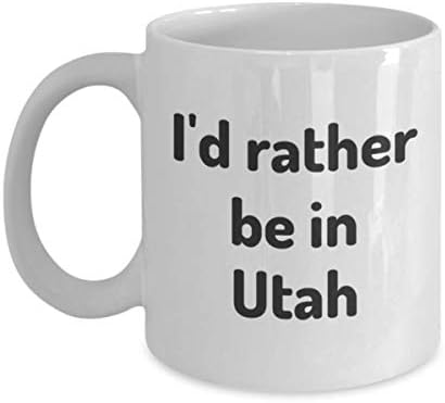 Mai degrabă aș fi în Utah Cup Cup Călător Coworker Prieten de stat de stat de stat