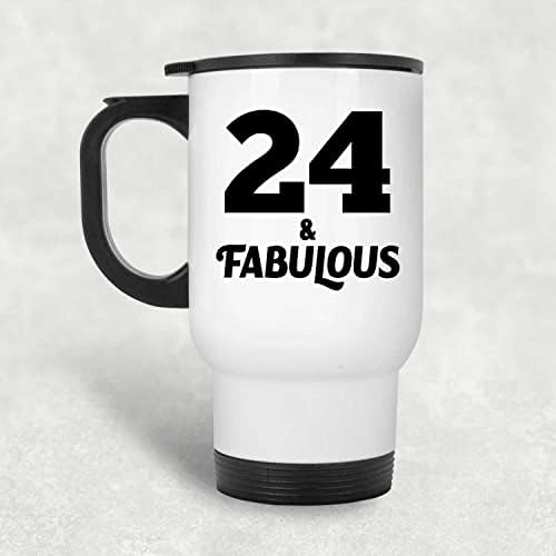 DesignSify 24th Birthday 24 și fabulos, cana de călătorie albă 14oz Tumbler izolat din oțel inoxidabil, cadouri pentru aniversarea